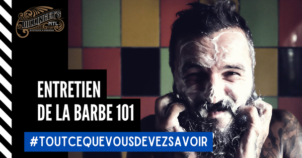 Entretien de la barbe 101