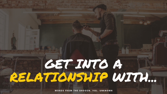 Get into a relationship...with your barber!